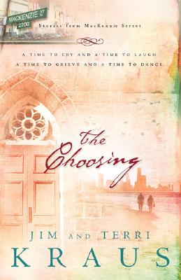 The Choosing (Stories from McKenzie Street #2)