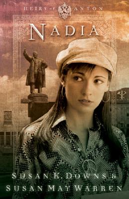 Nadia (Heirs of Anton Series #2)