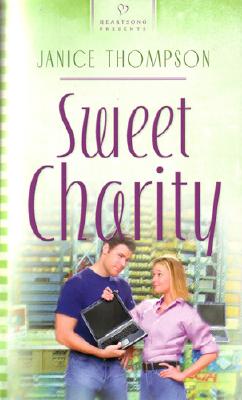 Sweet Charity (Heartsong Presents #666)