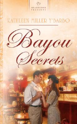 Bayou Secrets (Louisiana Bayou Series #3) (Heartsong Presents #675)