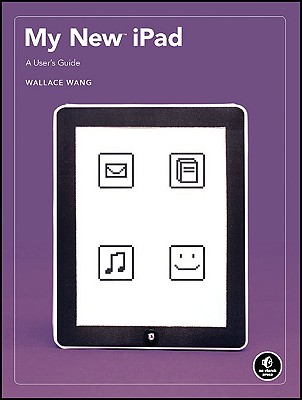 My New iPad A User's Guide