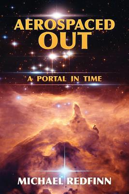 Image for Aerospaced Out: A Portal in Time