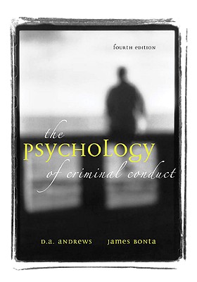The Psychology of Criminal Conduct, Fourth Edition