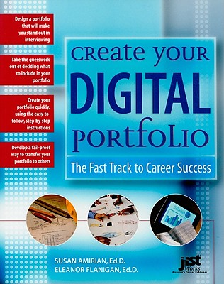 Create Your Digital Portfolio: The Fast Track to Career Success