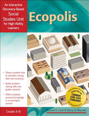 Ecopolis (Interactive Discovery-Based Units for High-Ability Learners)