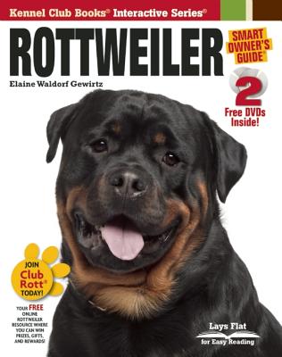 Rottweiler (CompanionHouse Books) (Smart Owner's Guide)