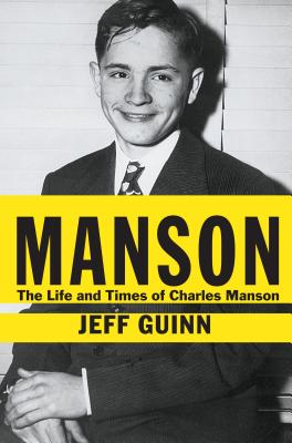 Manson: The Life and Times of Charles Manson (Thorndike Biography)