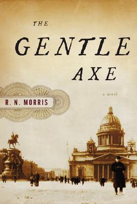 The Gentle Axe: A Novel