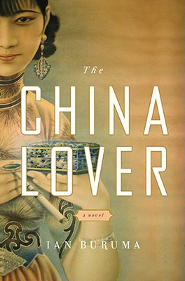 The China Lover: A Novel