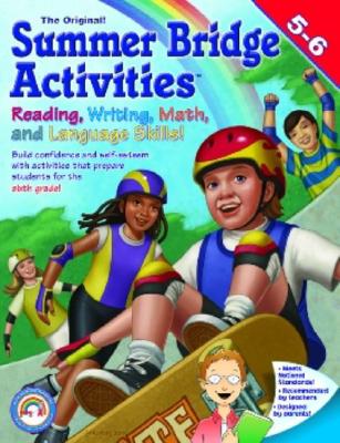 Summer Bridge Activities: 5th to 6th Grade