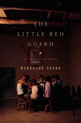 Image for The Little Red Guard: A Family Memoir The Little Red Guard: A Family Memoir