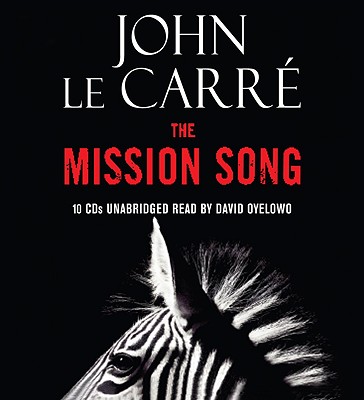 The Mission Song: A Novel