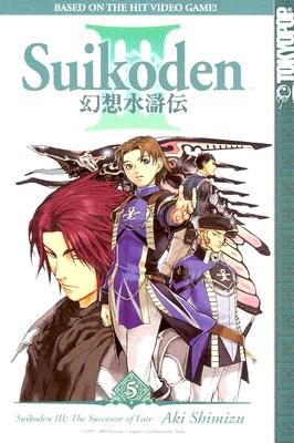 Image for Suikoden III: The Successor of Fate, Vol. 5 (Suikoden III)