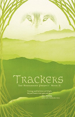 Trackers (The Birthright Project, Book 2)
