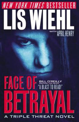 Face Of Betrayal - A Triple Threat Novel