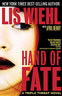 HAND OF FATE: A TRIPLE THREAT NOVEL