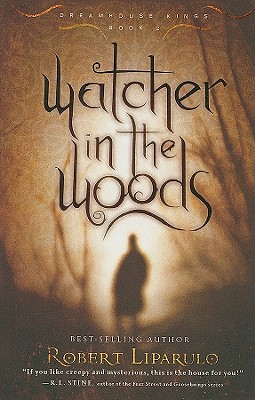 Watcher in the Woods (Dreamhouse Kings, 2)