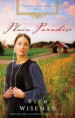 PLAIN PARADISE: A DAUGHTERS OF THE PROMISE NOVEL