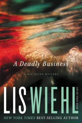 Image for A Deadly Business (Mia Quinn Mysteries, 2) A Deadly Business (Mia Quinn Mysteries, 2)