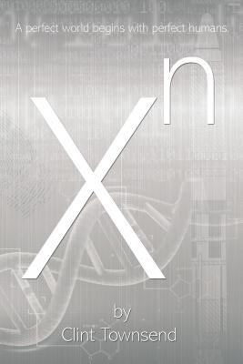 Image for Xn: X to The Nth Xn: X to The Nth