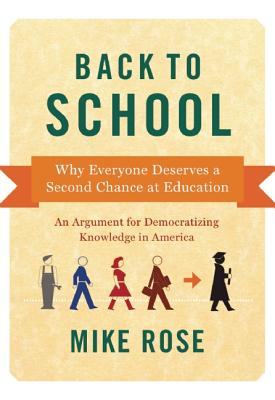 Back to School: Why Everyone Deserves A Second Chance at Education