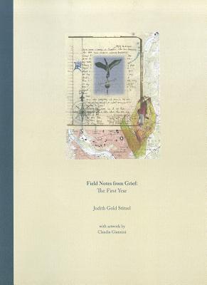 Field Notes from Grief: The First Year