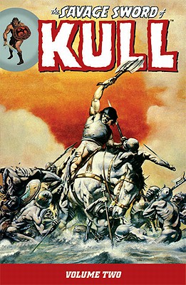 Savage Sword of Kull, Volume 2