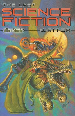 The Last Science Fiction Writer: Signed Limited Edition #/1000 copies
