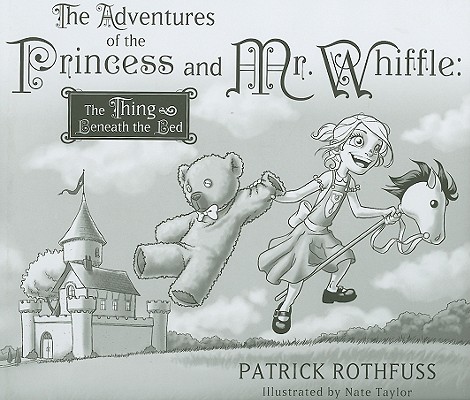 THE ADVENTURES OF THE PRINCESS AND MR. WHIFFLE: THE THING BENEATH THE BED (signed)