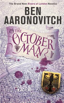 Image for OCTOBER MAN, THE ( RIVERS OF LONDON NOVELLA # 10 )