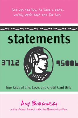 Image for Statements: True Tales of Life, Love, and Credit Card Bills