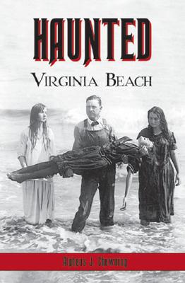 Haunted Virginia Beach