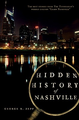 Hidden History of Nashville
