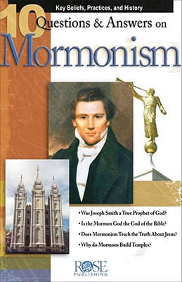 Image for 10 Questions & Answers on Mormonism