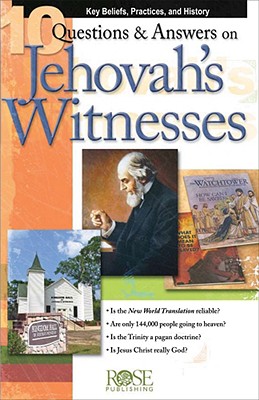 Image for 10 Questions & Answers on Jehovah's Witnesses