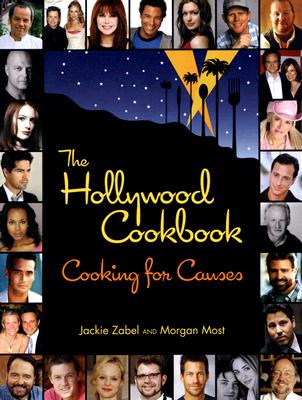 The Hollywood Cookbook: Cooking for Causes