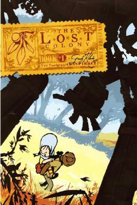 The Lost Colony #1