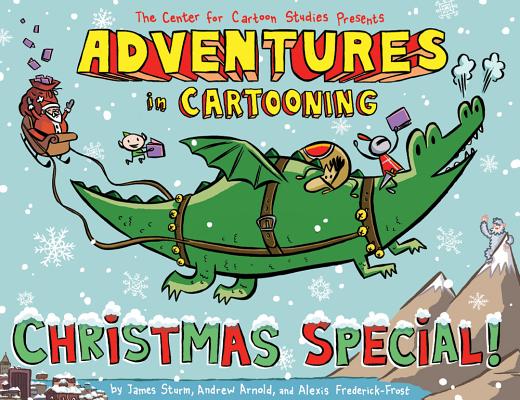 Image for Adventures in Cartooning: Christmas Special Adventures in Cartooning: Christmas Special