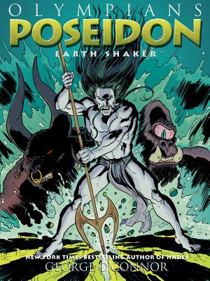 Olympians: Poseidon: Earth Shaker (Olympians, 5)