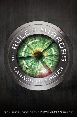 Rule of Mirrors: Book Two of the Vault of Dreamers Trilogy