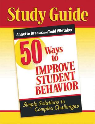 Image for 50 Ways to Improve Student Behavior 50 Ways to Improve Student Behavior