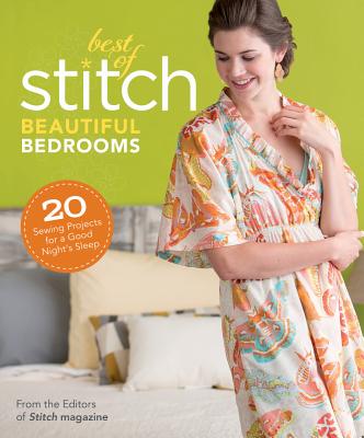 Best of Stitch Beautiful Bedrooms [With Pattern(s)]