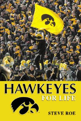 Image for Hawkeyes for Life Hawkeyes for Life