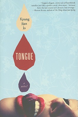 Tongue: A Novel