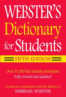 Merriam-Webster Webster's Dictionary for Students, Fifth Edition