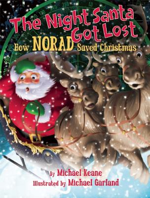 Night Santa Got Lost: How NORAD Saved Christmas