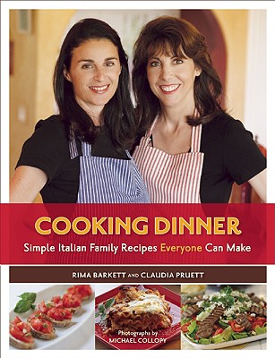 Image for COOKING DINNER SIMPLE ITALIAN FAMILY RECIPES EVERYONE CAN MAKE
