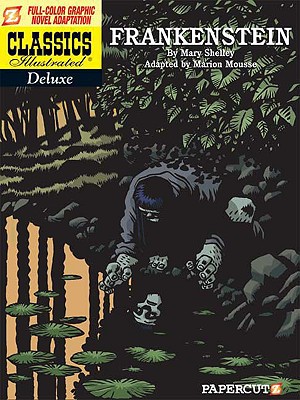 Frankenstein (Classics Illustrated Deluxe Graphic Nove)
