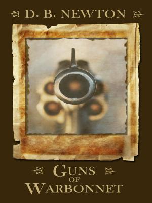Guns of Warbonnet (Signed, Large Print)