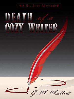 Death of a Cozy Writer: A St. Just Mystery (Wheeler Large Print Cozy Mystery)